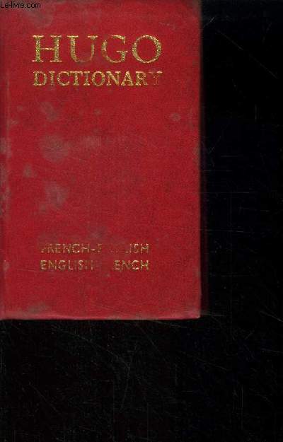 Hugo Dictionary .Francais - Anglais/ Anglais - Francais / French - English / English - French