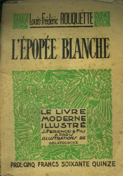 L'pope blanche,N 347 Le Livre Moderne Illustr.