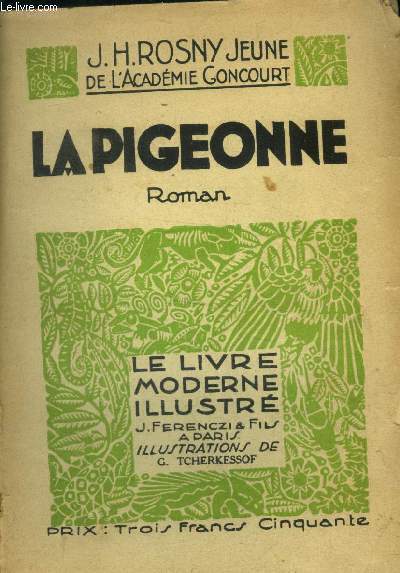 La pigeonne, N 116 Le Livre Moderne illustr.