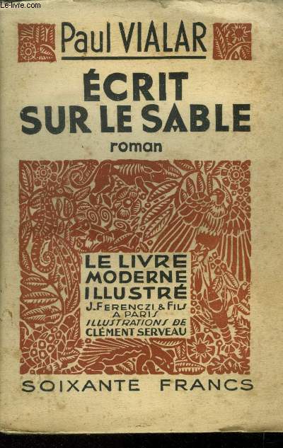 Ecrits sur le sable.Collection Le livre moderne Illustr.