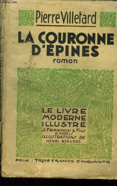 La Couronne d'pines,Collection Le livre moderne Illustr n225