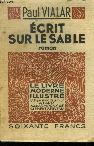 Ecrit sur le sable,Le Livre moderne IIlustr