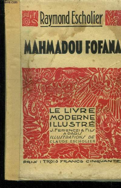Mahmadou Fofana,N 203 Le Livre moderne illustr.