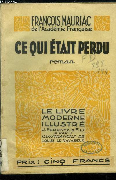 Ce qui tait perdu, le livre moderne illustr n 194