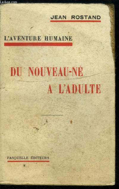 Du nouveau n  l'adulte