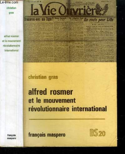 Alfred Rosmer et le mouvement rvolutionnaire international