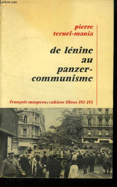 De Lnine au panzer-communisme