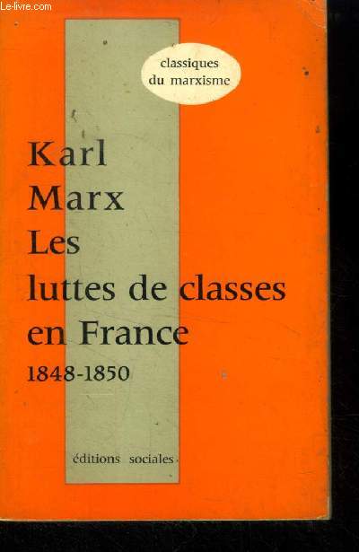 Les luttes de classes en France 1848-1850, collection 