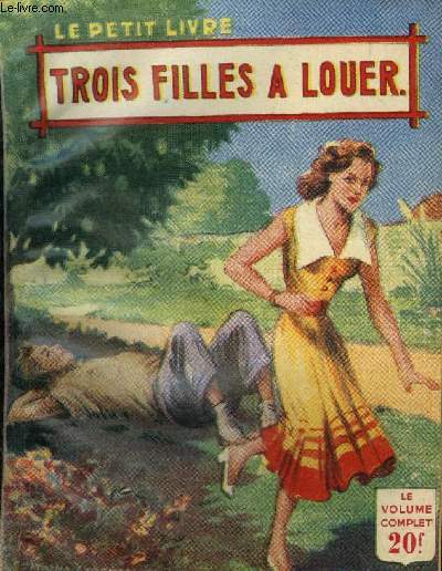 Trois filles a louer,collection le petit livre