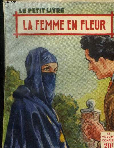 La femme en fleur, collection le petit livre