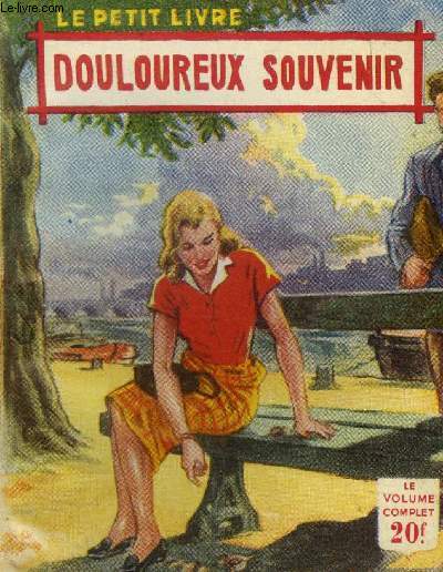 Douloureux souvenir,collection le petit livre