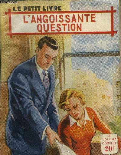 L'angoissante question, Collection le petit livre N1764