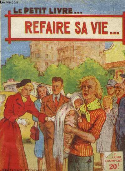 Refaire sa vie, le petit livre n1607