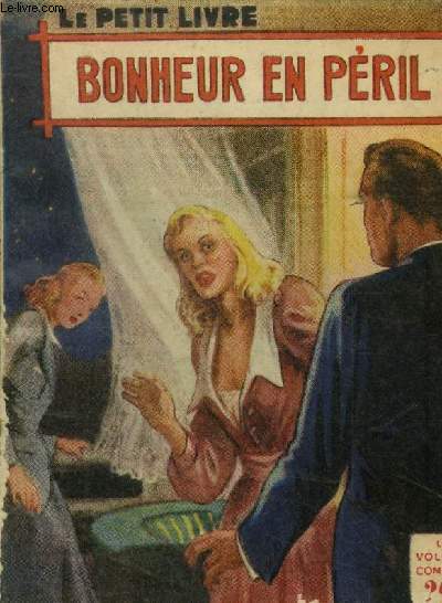 Bonheur en pril, le petit livre