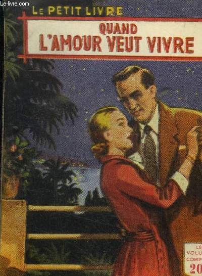 Quand l'amour veut vivre, le petit livre