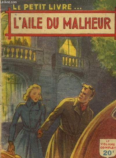 L'aile du malheur, le petit livre n1641