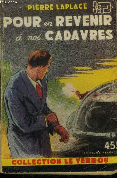 Pour en revenir a nos cadavres, collection le verrou n58