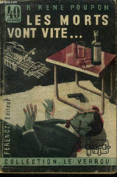 Les morts vont vite, collection le verrou N34