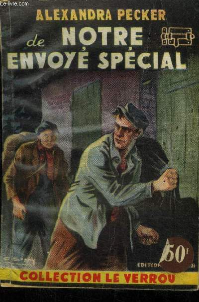 De notre envoy spcial, collection le verrou n87