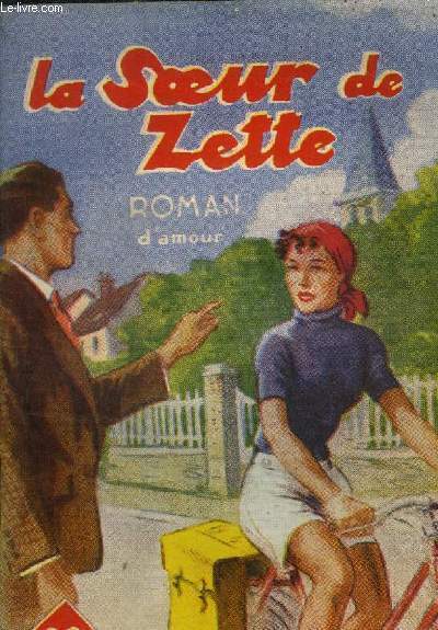 La soeur de Zette, collection le livre favori