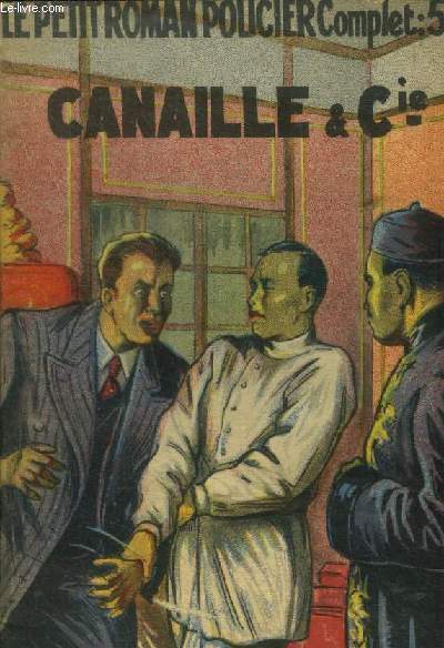 Canaille & cie, collection le petit roman policier complet