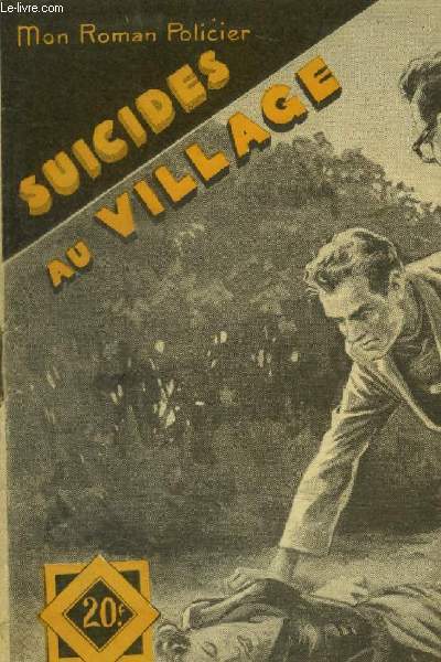 Suicides au village, collection mon roman policier