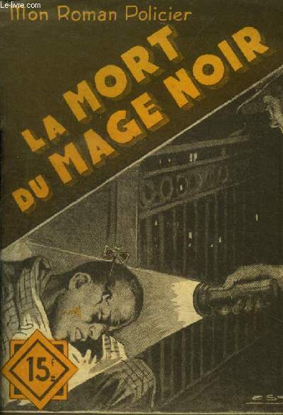 La mort du mage noir, collection mon roman policier