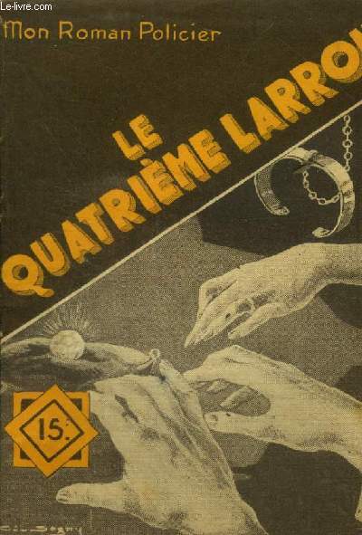 Le quatrieme larron, collection mon roman policier n282