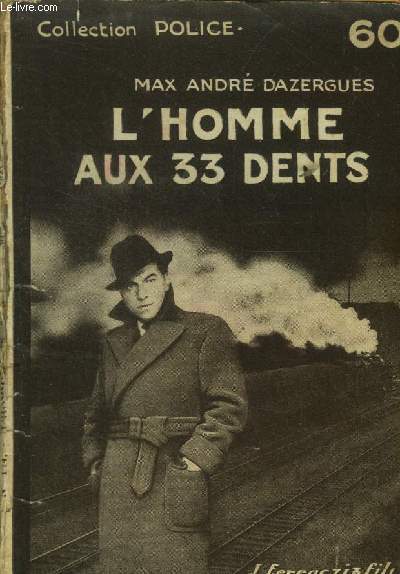 L'homme aux 33 dents, collection police n114