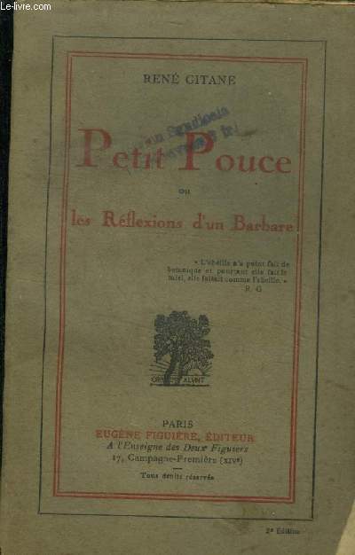 Petit pouce ou les reflexions d'un barbare