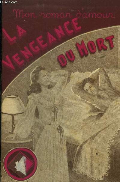 La vengeance du mort, mon roman d'amour n120