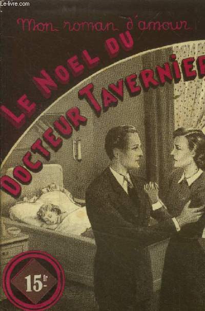 Le noel du Docteur Tavernier, mon roman d'amour n120