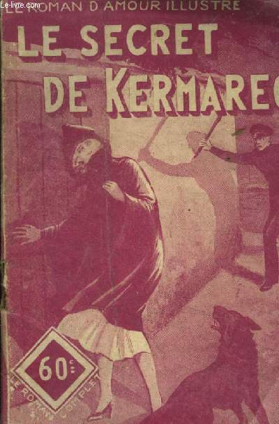 Le secret de Kermarec, le roman d'amour illustr n424