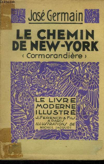 Le chemin de New-York,N 281 Le Livre Moderne Illustr.