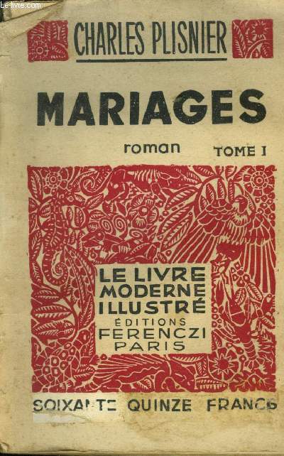 Mariages Tome I