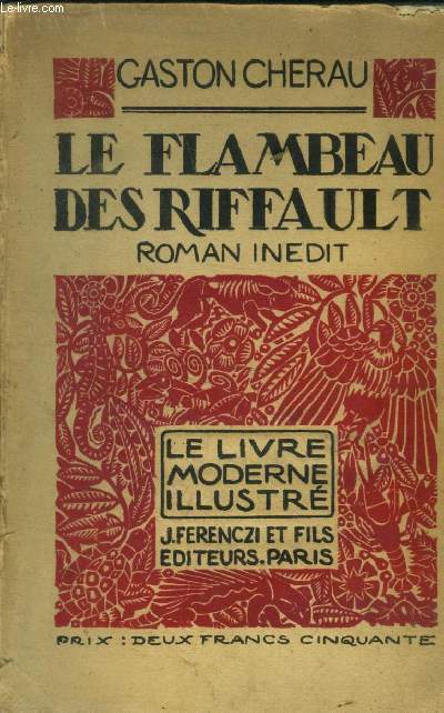 Le flambeau des Riffault ,N 20 Le Livre Moderne Illustr