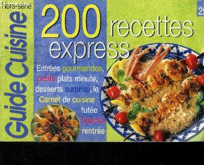 guide cuisine hors srie.200 recette express