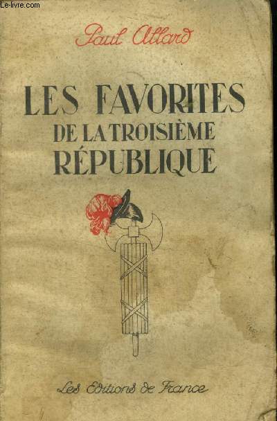 Les favorites de la troisime Rpublique