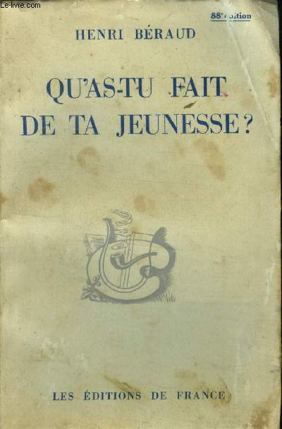 Qu'as-tu fait de ta jeunesse ?