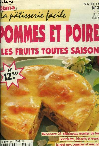 Diana la ptisserie facile n 34 : pommes et poires . Les fruits toutes saisons