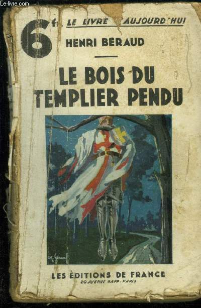 Le bois du templier pendu