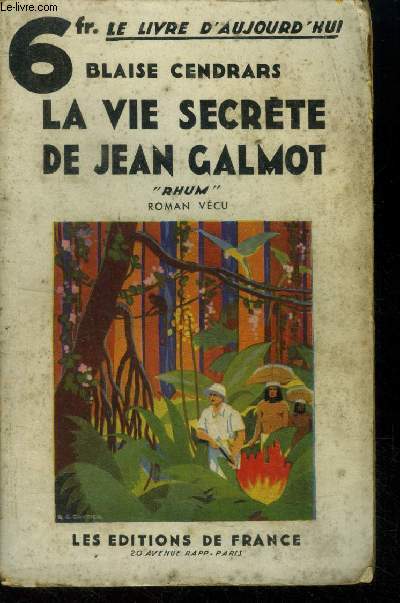 La vie secrte de Jean Galmot