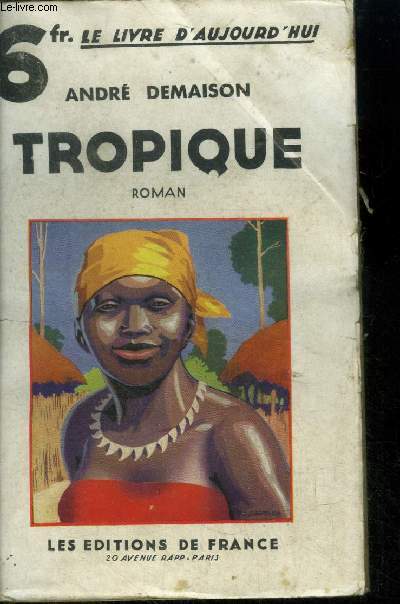 Tropique,Collection 