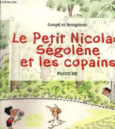 Le Petit Nicolas, Sgolne et les copains
