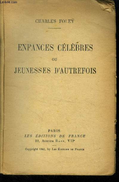 Enfances clbres ou jeunesses d'autrefois