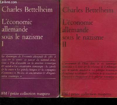 L'conomie allemande sous le nazisme - Un aspect de la dcadence du capitalisme - Tome I et II