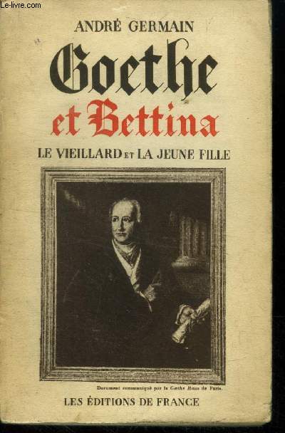 Goethe et Bettina . Le vieillard et la jeune fille.