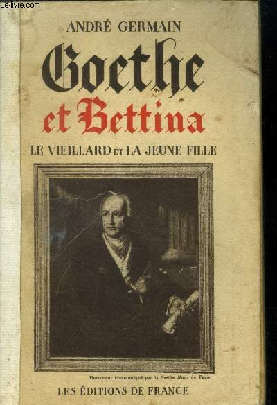 Goethe et Bettina . Le vieillard et la jeune fille.