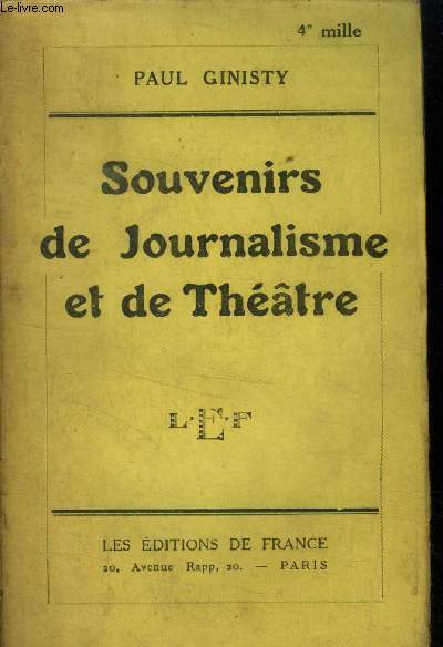 Souvenirs de journalisme et de thtre