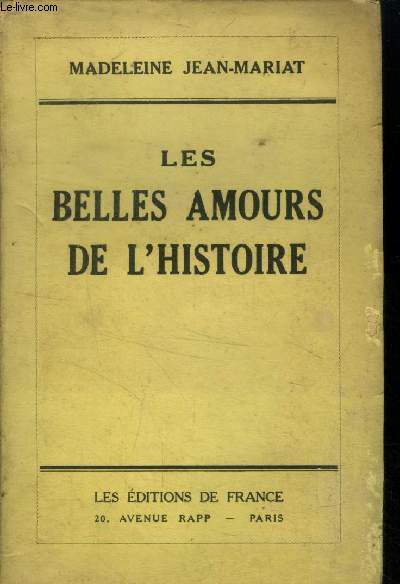 Les belles amours de l'histoire